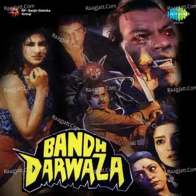 Bandh Darwaza - Sadhana Sargam