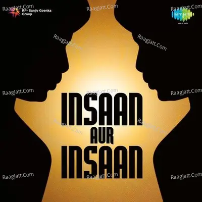 Insaan Aur Insaan - Mohammed Rafi