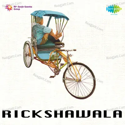 Rickshawala - Mohammed Rafi