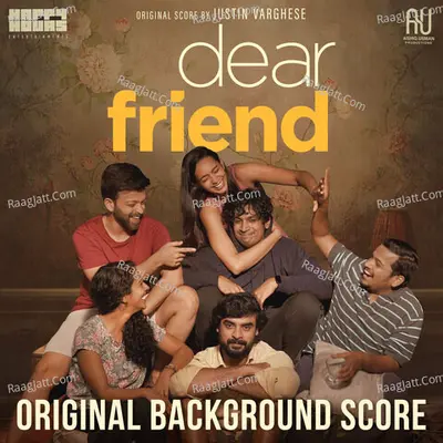 Dear Friend (Original Background Score) - Justin Varghese