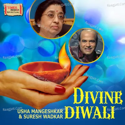 Divine Diwali - Usha Mangeshkar & Suresh Wadkar Poster