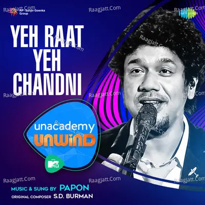 Yeh Raat Yeh Chandni - MTV Unwind Cover