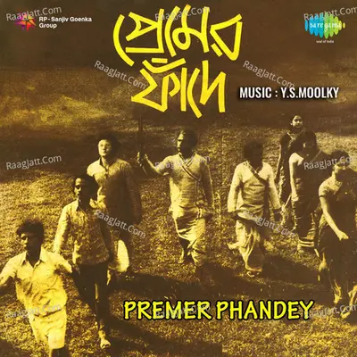 Premer Phandey - Y. S. Moolky