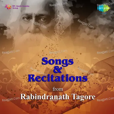 Songs And Recitations From Rabindranath Tagore - Sugata Basu