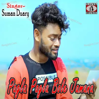 Pagla Pagla Bole Jamana Cover