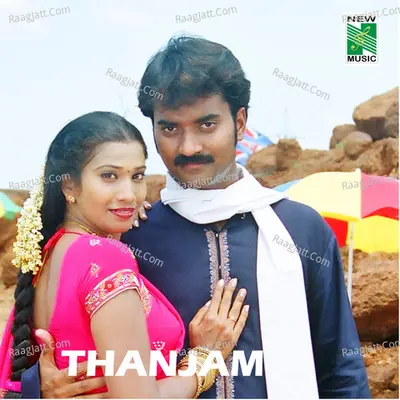 Thanjam (Original Motion Picture Soundtrack) - Mohan Raj