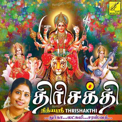 Thrishakthi - Nithya Sri