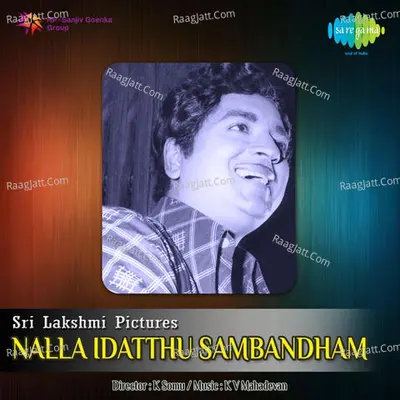 Nalla Idatthu Sambandham Poster