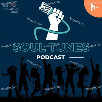 Soul Tunes - A Marathi Podcast - season - 1 - The Precious Mind