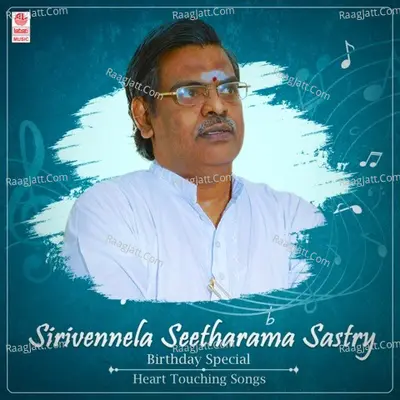 Sirivennela Seetharama Sastry Birthday Special Heart Touching Songs Poster