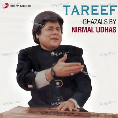 Tareef - Nirmal Udhas