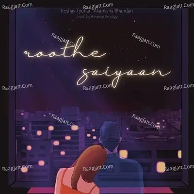Roothe Saiyaan Cover