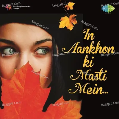 In Aankhon Ki Masti Mein Poster