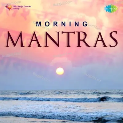 Morning Mantras - Jagjit Singh