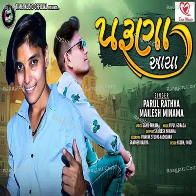 Paruna Aaya - Mailesh Minama