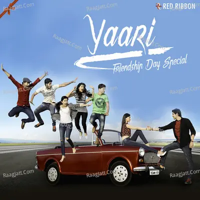 Yaari - Friendship Day Special Poster