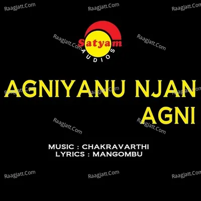Agniyanu Njan Agni Poster