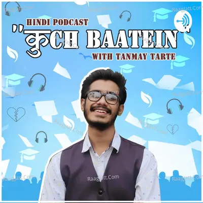 Kuch Baatein - season - 1 - Tanmay Tarte