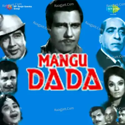 Mangu Dada - Asha Bhosle