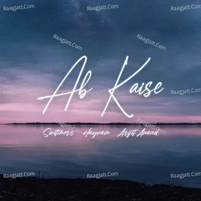 Ab Kaise Cover