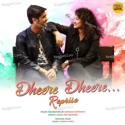 Dheere Dheere (Reprise Version) Cover
