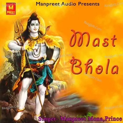 Mast Bhola - Prince