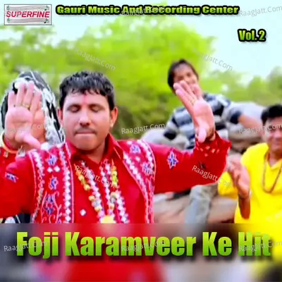 Foji Karamveer Vol Two - Fauji Karamveer