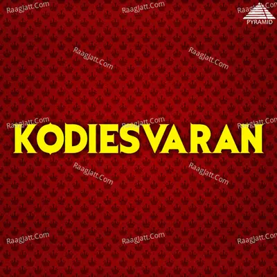 Kodiesvaran (Original Motion Picture Soundtrack) - Agosh