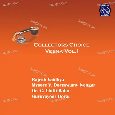 Collectors Choice Veena, Vol. 1 (Live) - Papanasam Sivan