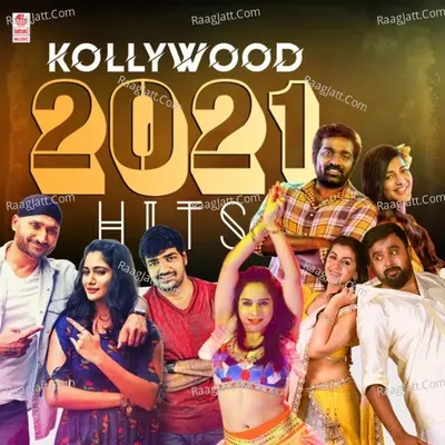Kollywood 2021 Hits - M.S. Jones Rupert