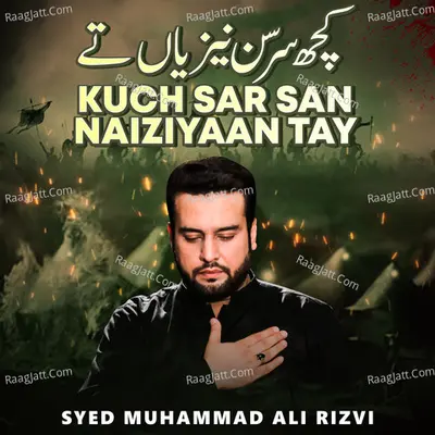 Kuch Sar San Naiziyaan Tay Poster