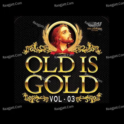 Old Is Gold, Vol. 3 Poster