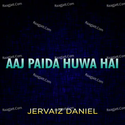 Aaj Paida Huwa Hai Poster