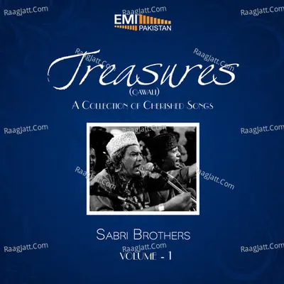 Treasures Qawali, Vol. 1 - Sabri Brothers