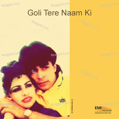 Goli Tere Naam Ki Poster
