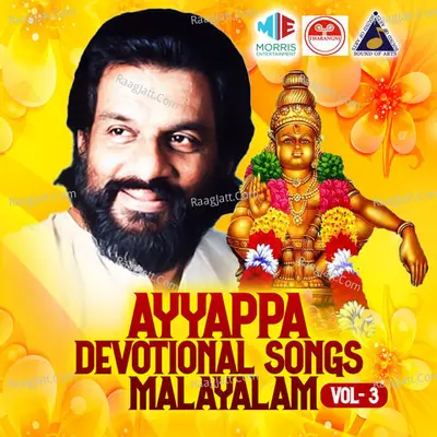 Ayyappa Devotional Songs Malayalam, Vol. 3 - K J Yesudas
