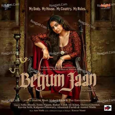 Begum Jaan - Anu Malik