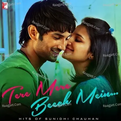 Tere Mere Beech Mein - Hits of Sunidhi Chauhan - Sunidhi Chauhan