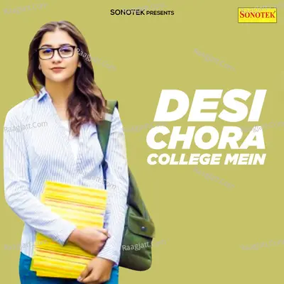 Desi Chora College Mein Poster