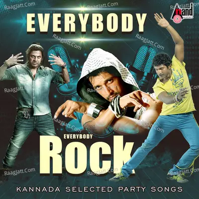 Everybody Rock - Kannada Selected Party Songs - Gurukiran