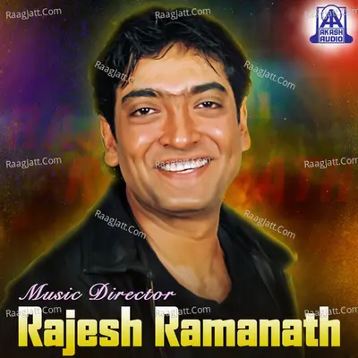 Music Director Rajesh Ramanath - Rajesh Ramanath