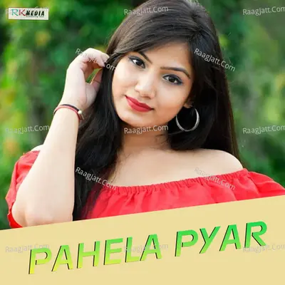 Pahela Pyar Poster