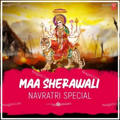 Maa Sherawali - Navratri Special Poster