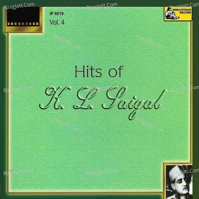 Hits Of K.l.saigal - Vol-4 Poster