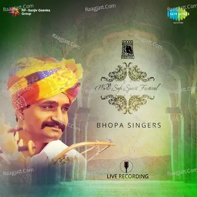World Sufi Spirit Festival - Bhopa Singers (Live Recording) - Bhopa Singers