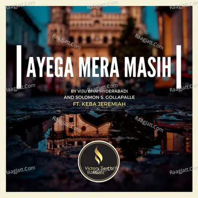 Ayega Mera Masih Poster