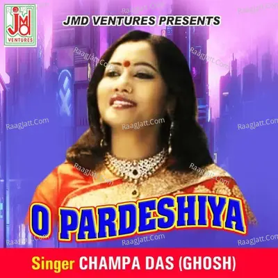 O Pardeshiya Poster