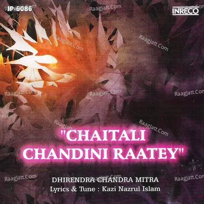 Chaitali Chandini Raatey Poster