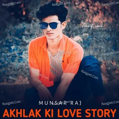 Akhlak Ki Love Story