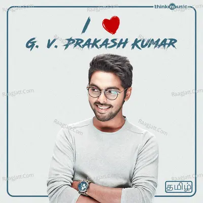 I Love G.V. Prakash Kumar Poster
